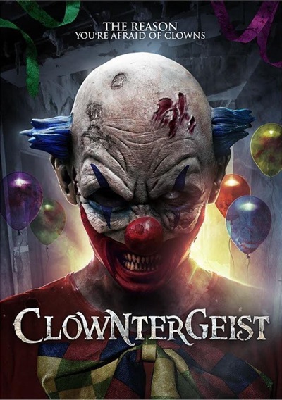 Clowntergeist (2017) Clowntergeist (2017)