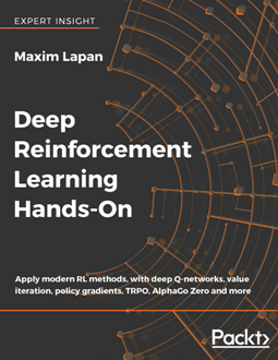 Deep Reinforcement Learning Hands-On
