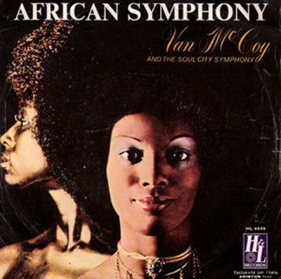 Van McCoy & The Soul City Symphony - African Symphony (1976) Vinyl Rip .Mp3 - 320 Kbps