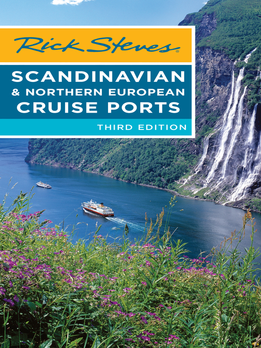 Rick Steves Scandinavian & Northern European Cruise Ports, 3rd Edition