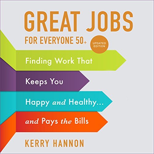 Great Jobs for Everyone 50 Updated Edition Audiobook