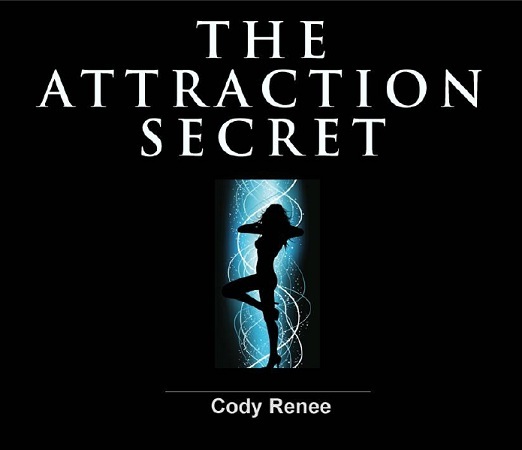 The Attraction Secret The Attraction Secret