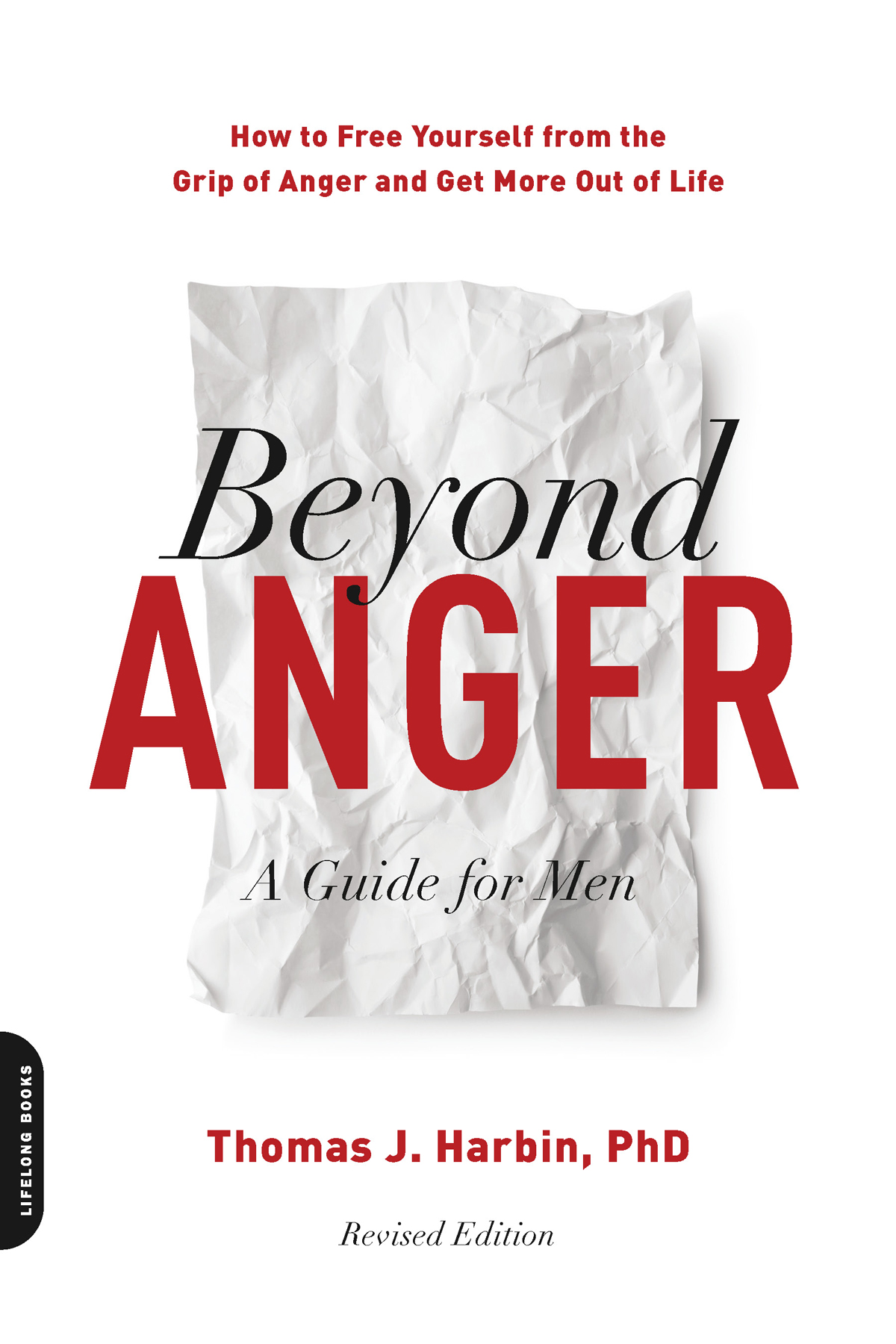 Beyond Anger: A Guide for Men, 2nd Edition