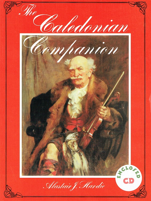 The Caledonian Companion/The Fiddler's Companion (Book/CD set)