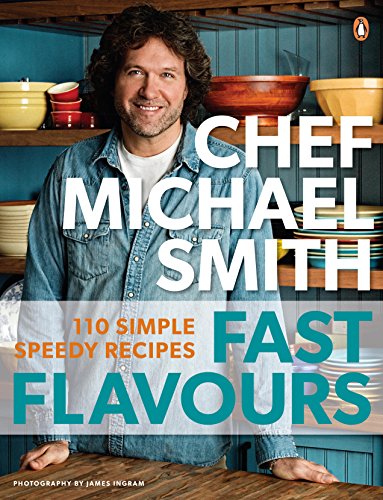 Fast Flavours: 110 Simple Speedy Recipes Fast Flavours: 110 Simple Speedy Recipes