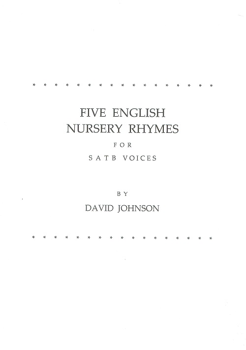 Five English Nursery Rhymes for SATB Voices 