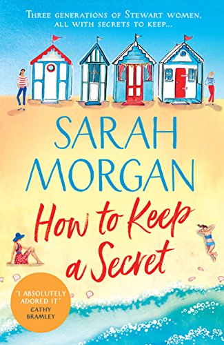 How To Keep A Secret: The new feel-good read for summer 2018.