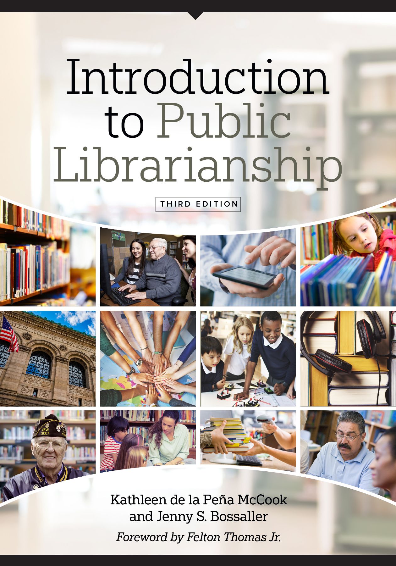 Introduction to Public Librarianship, 3rd Edition