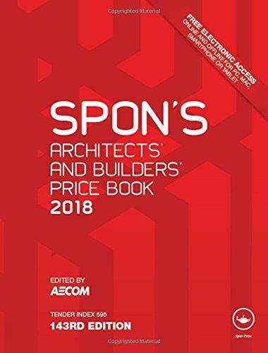 Spon's Architects' and Builders' Price Book 2018