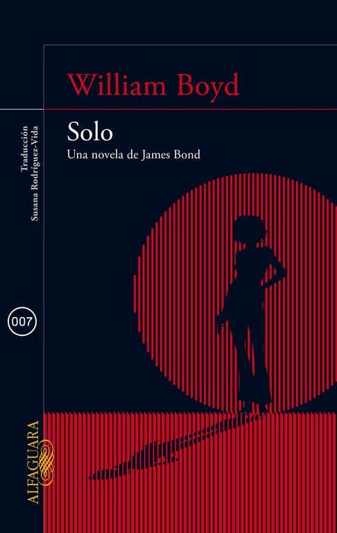 9788420415581 - Solo Una Novela De James Bond - William Boyd