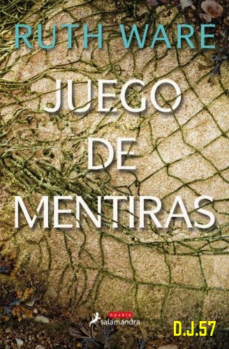 image - Juego de mentiras - Ruth Ware