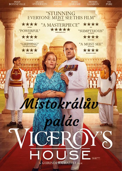 Místokrálův palác / Viceroys House (2017)