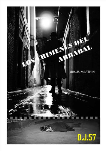 image - Los crímenes del Arrabal - Ursus Marthin