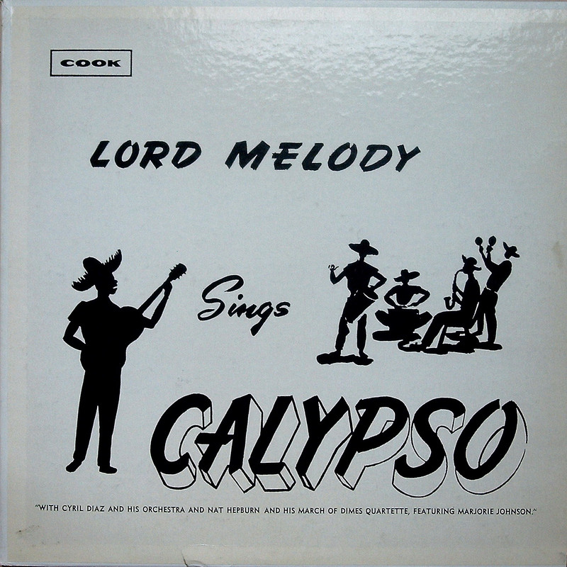 lord melody sings calypsos - Lord melody - Sings calypso (1958)