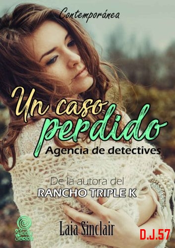 image - Un caso perdido (Agencia de detectives 1) - Laia Sinclair