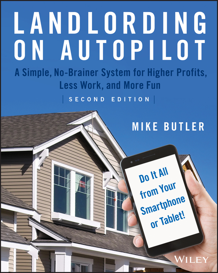 Landlording on AutoPilot, 2nd Edition