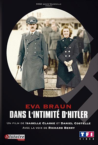 Eva Braun en la intimidad de Hitler