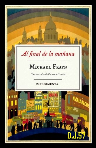 image - Al final de la mañana - Michael Frayn