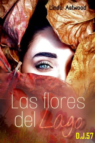 image - Las flores del lago - Linda Astwood