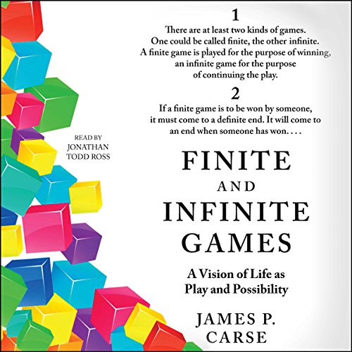 Finite And Infinite Games A Vision Of Life As Play And - 