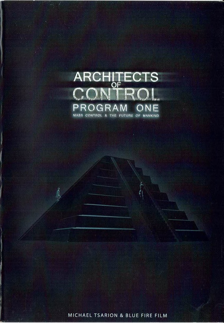 [Image: Architects_of_Control_Program_One_-_Mass...ure_of.jpg]