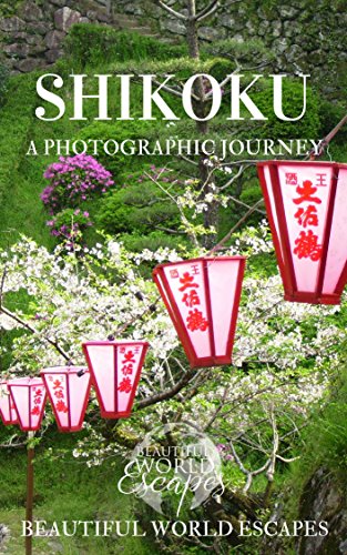 Shikoku A Photographic Journey