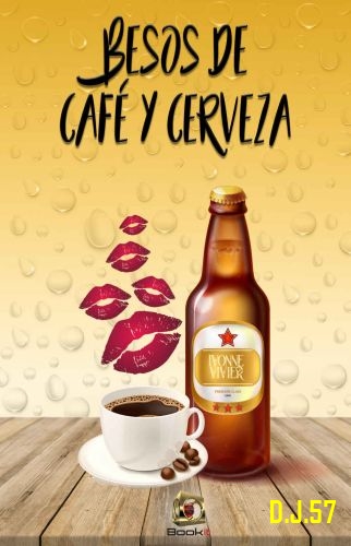 image - Besos de café y cerveza - Ivonne Vivier
