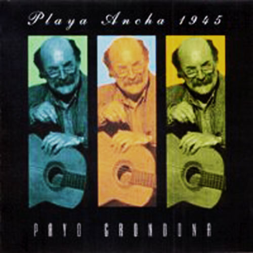 Payo  Grondona  Playa  Ancha 1945 2001 500 - Payo Grondona - Playa Ancha 1945