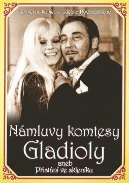 Námluvy komtesy Gladioly aneb Přistání ve skleníku (1970)