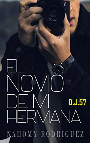 image - El novio de mi hermana - Nahomy Rodriguez