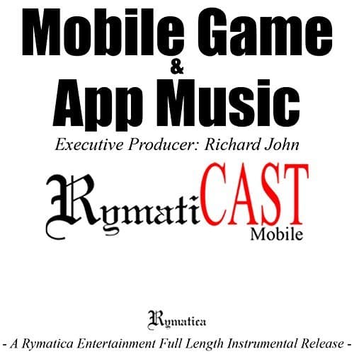 Mobile Game and App Music - by Rymatica Music Pu