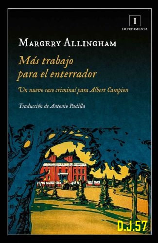 image - Más trabajo para el enterrador - Margery Allingham