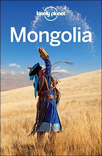 Lonely Planet Mongolia, 8th Edition