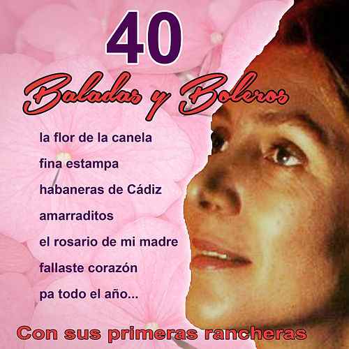 500x500 - Maria Dolores Pradera - 40 baladas y boleros con sus primeras rancheras
