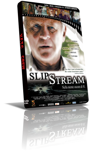 Slipstream nella mente oscura di H (2007)  Dvd9   Ita/Ing