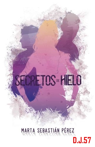 image - Secretos de hielo - Marta Sebastián Pérez