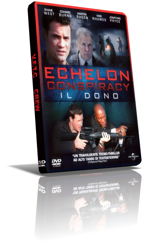 Echelon Conspiracy (2009)  Dvd9   Ita/Ing