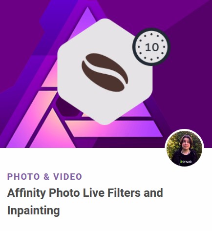 Tutsplus - Affinity Photo Live Filters and Inpainting Tutsplus - Affinity Photo Live Filters and Inpainting