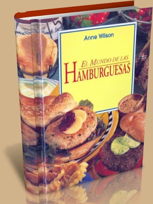Anne Wilson   Amburguesas - El Mundo de la Hamburguesa - Anne Wilson