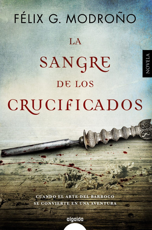 9788490676783 - La Sangre de los crucificados - Félix G. Modroño (Audiolibro Voz Humana)