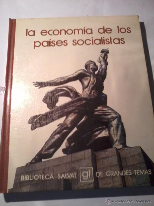 50806559 - La Economía de los países socialistas Biblioteca Salvat de grandes temas
