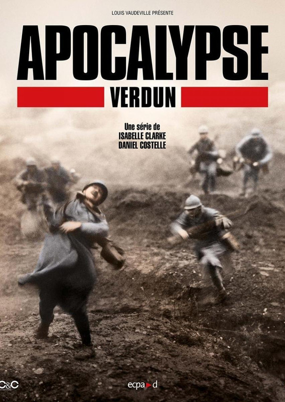 apocalypse verdun 859926572 large - Apocalipsis: Verdún (2/2)