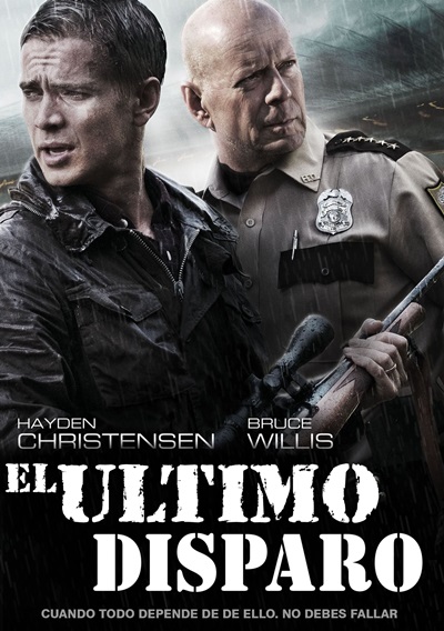 El último disparo (2017) El último disparo (2017)
