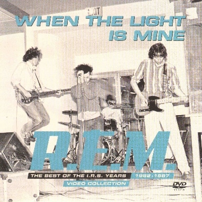 R.E.M. - When the Light Is Mine:The Best of the I.R.S. Years 1982-1987 (2006) DVD9 Copia 1:1 ENG .GS R.E.M. - When the Light Is Mine:The Best of the I.R.S. Years 1982-1987 (2006) DVD9 Copia 1:1 ENG .GS