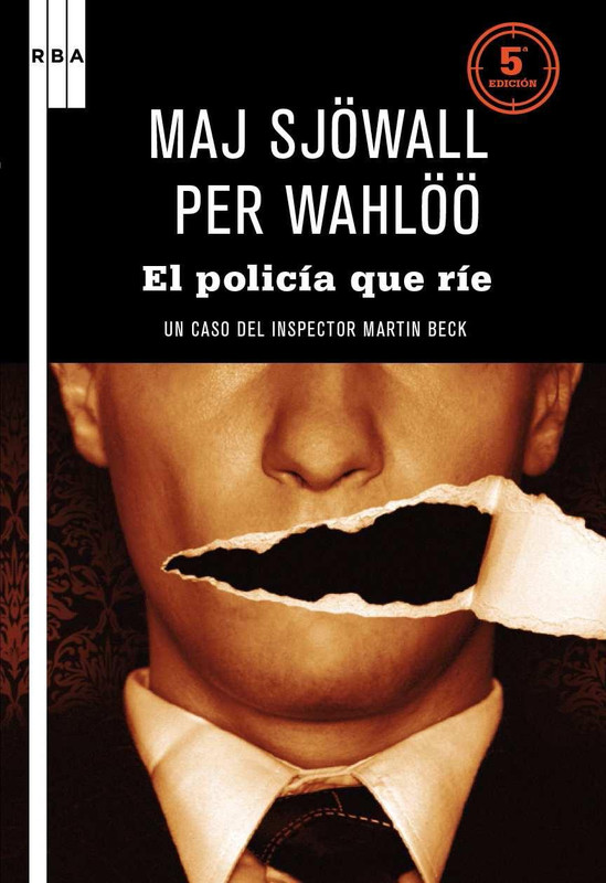 el policia que rie - El policía que ríe  - Maj Sjöwall (Audiolibro Voz Humana)