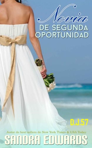 image - Novia de segunda oportunidad (Romance de Bahía Zafiro 1) - Sandra Edwar